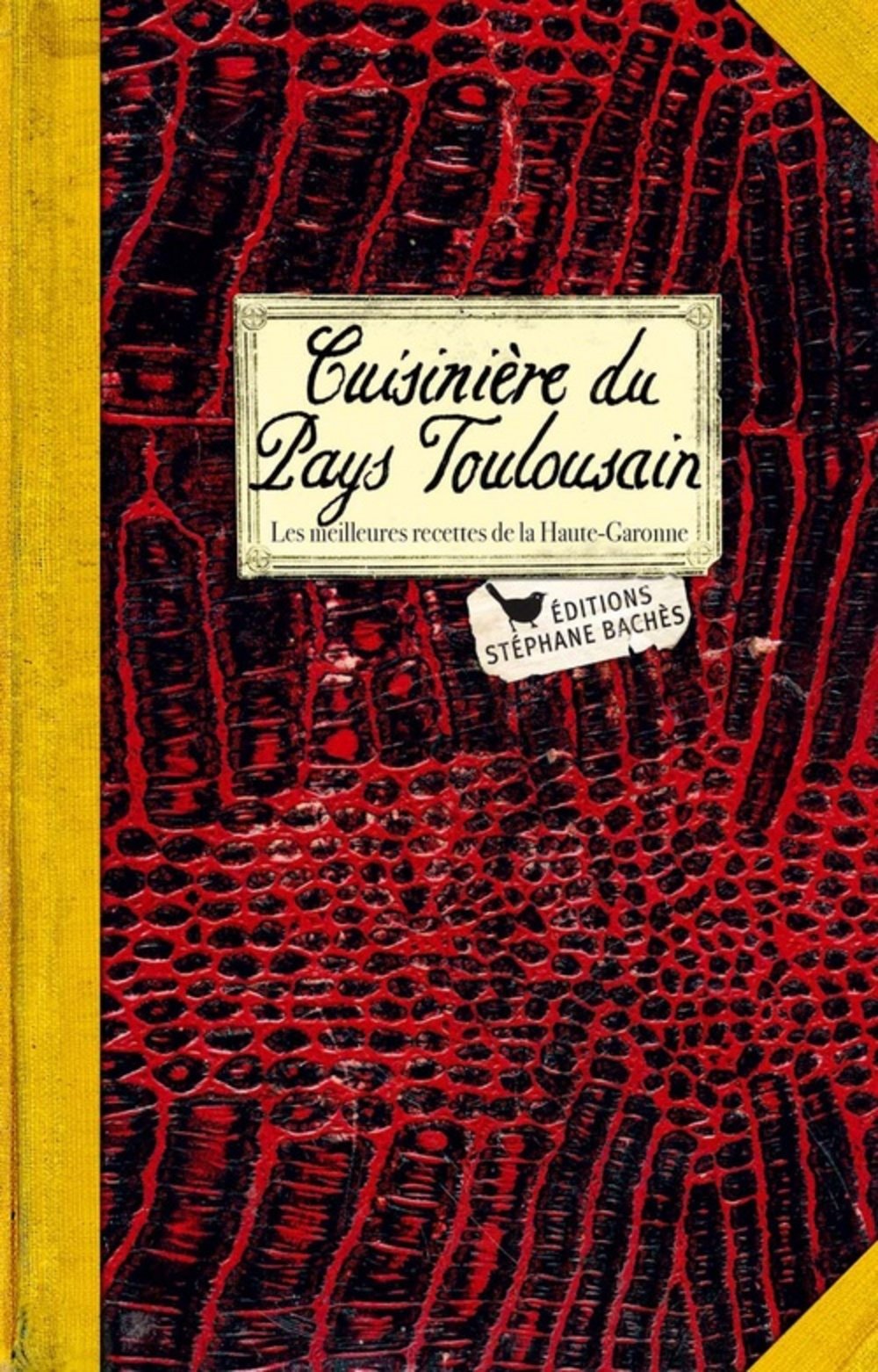 Cuisinière du Pays Toulousain book