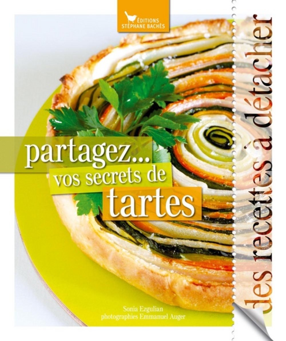 Partagez... vos secrets de tartes Books