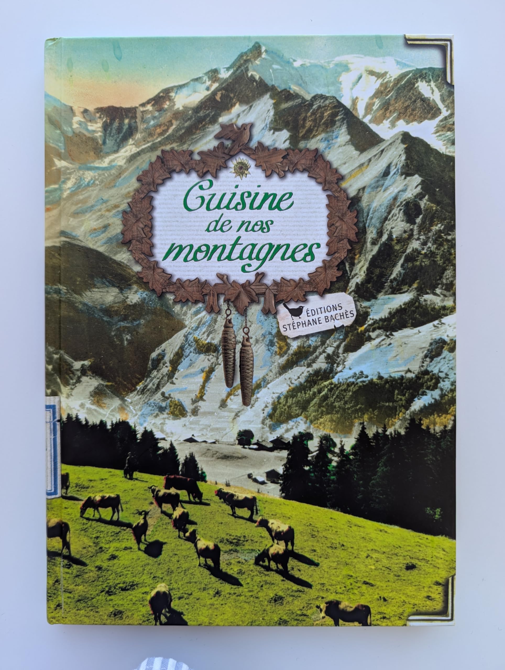 Cuisine de nos montagnes Books
