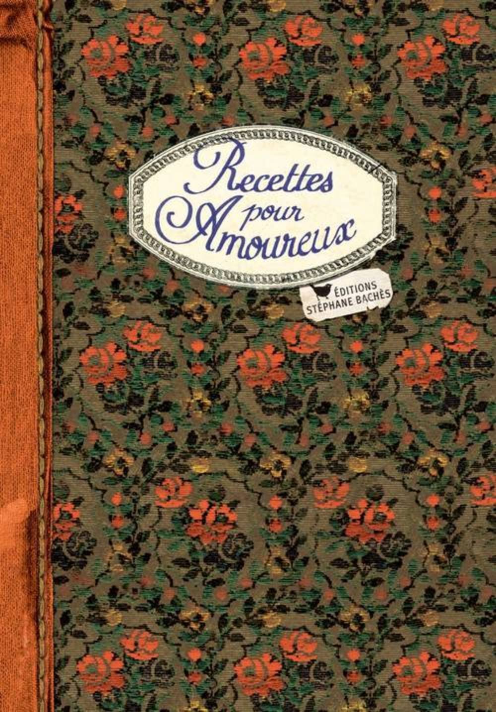 Recettes pour Amoureux Books