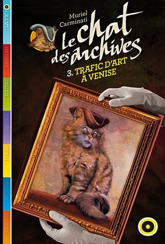 Le Chat des Archives T3 Trafic d'Art a Venise Books