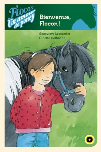 Flocon un amour de poney, Bienvenue flocon ! book