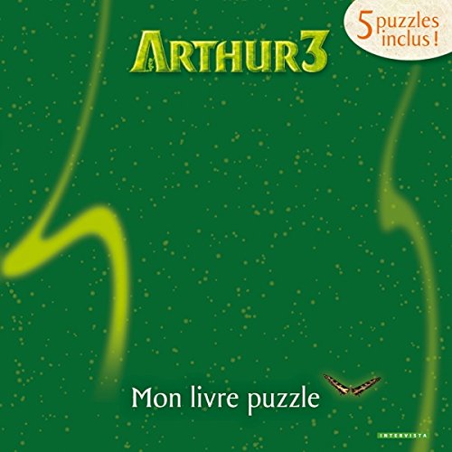 Arthur 3 la guerre des deux mondes: Mon livre puzzle book