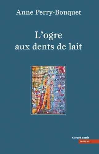 L'ogre aux dents de lait book