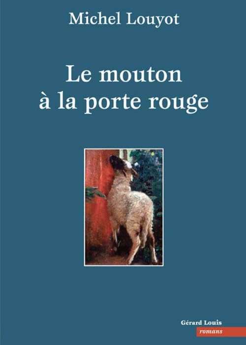Le mouton à la porte rouge Contemporary literature