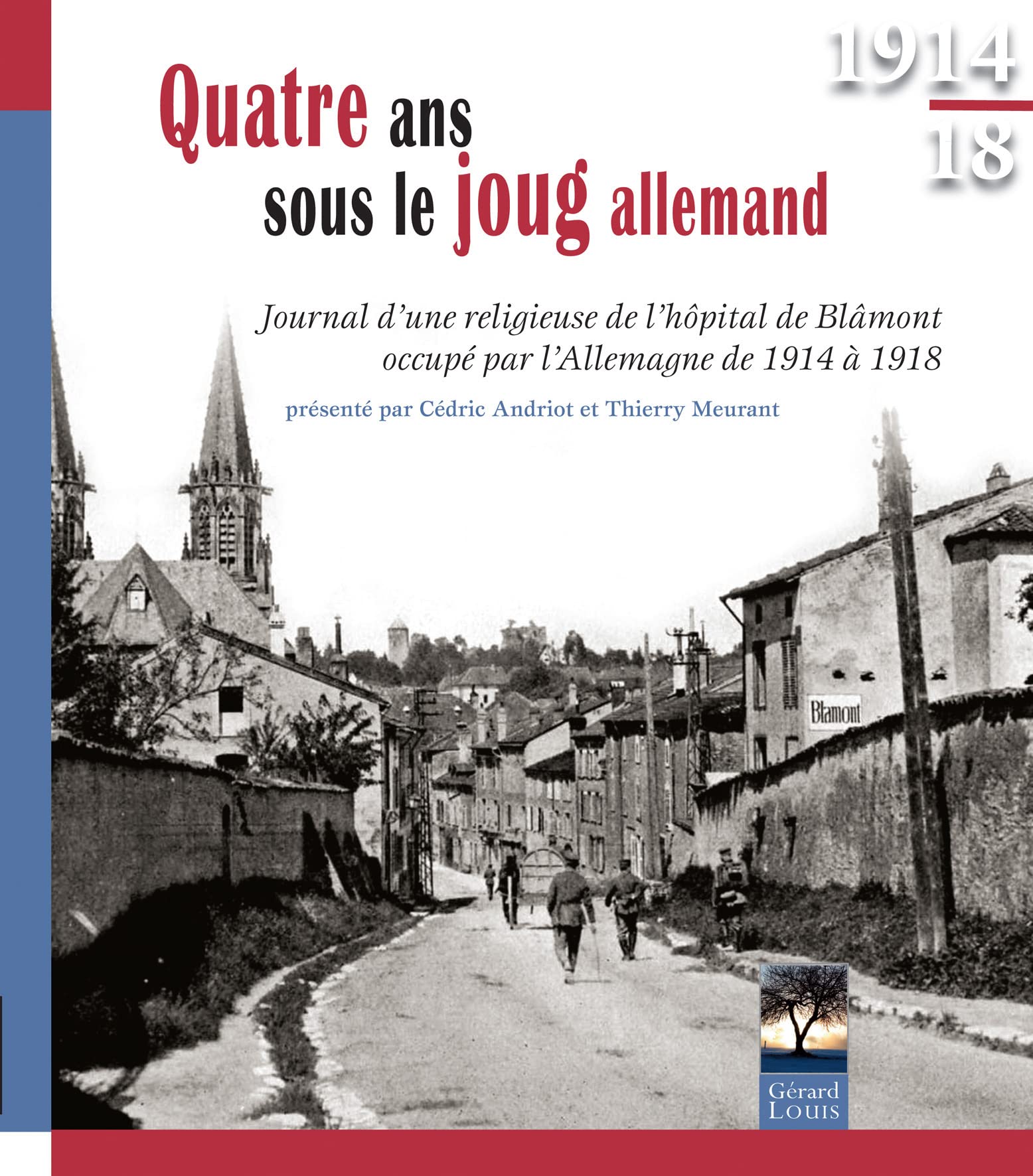 Quatre ans sous le joug allemand book