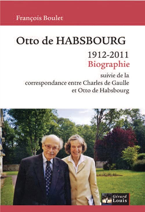 Otto de Habsbourg 1912-2011 Contemporary literature