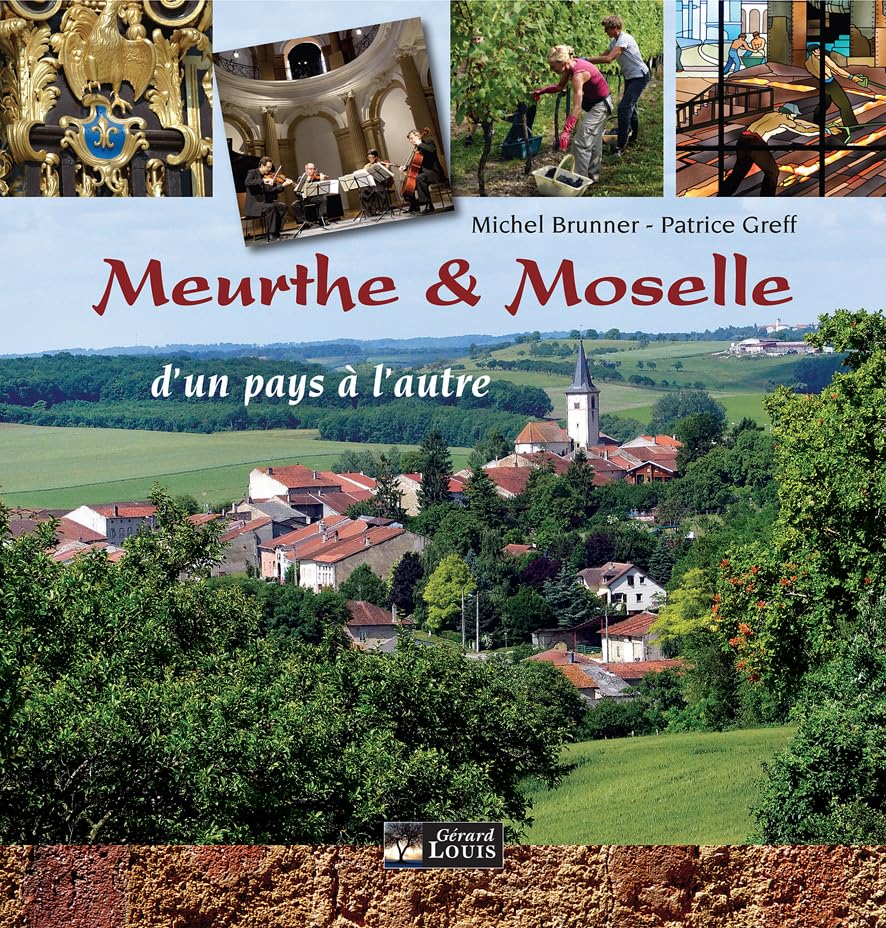 Meurthe & Moselle: D'un pays à l'autre book