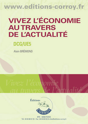 Vivez l'économie au travers de l'actualité : DCG-UE5 Books