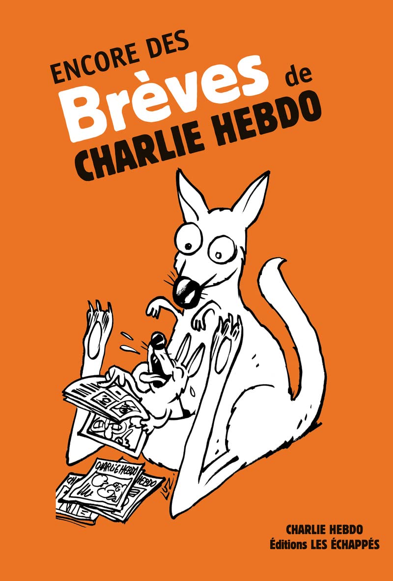 Encore des brèves de Charlie Hebdo Humour & Satire
