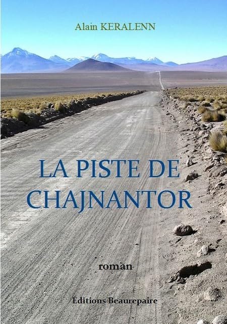 La Piste de Chajnantor book