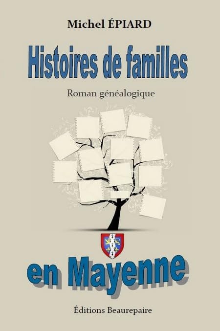 Histoires de familles en Mayenne book