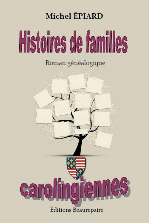 Histoires de familles carolingiennes book