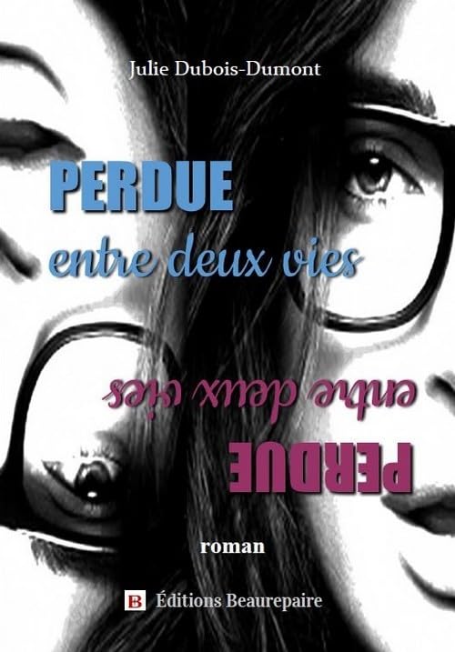 Perdue entre deux vies book