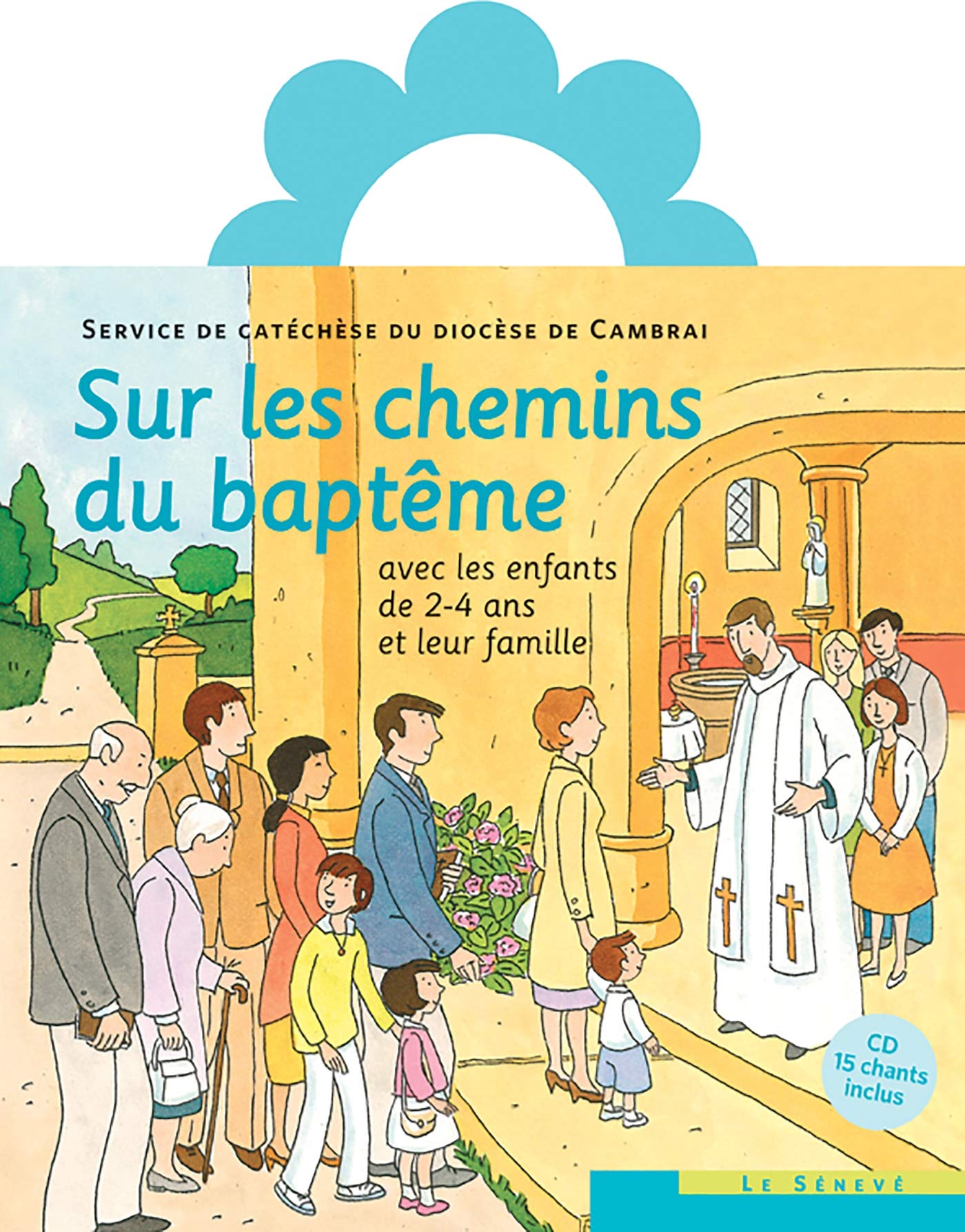 Sur les chemins du baptême - enfant 2-4 ans Religion & Esotericism