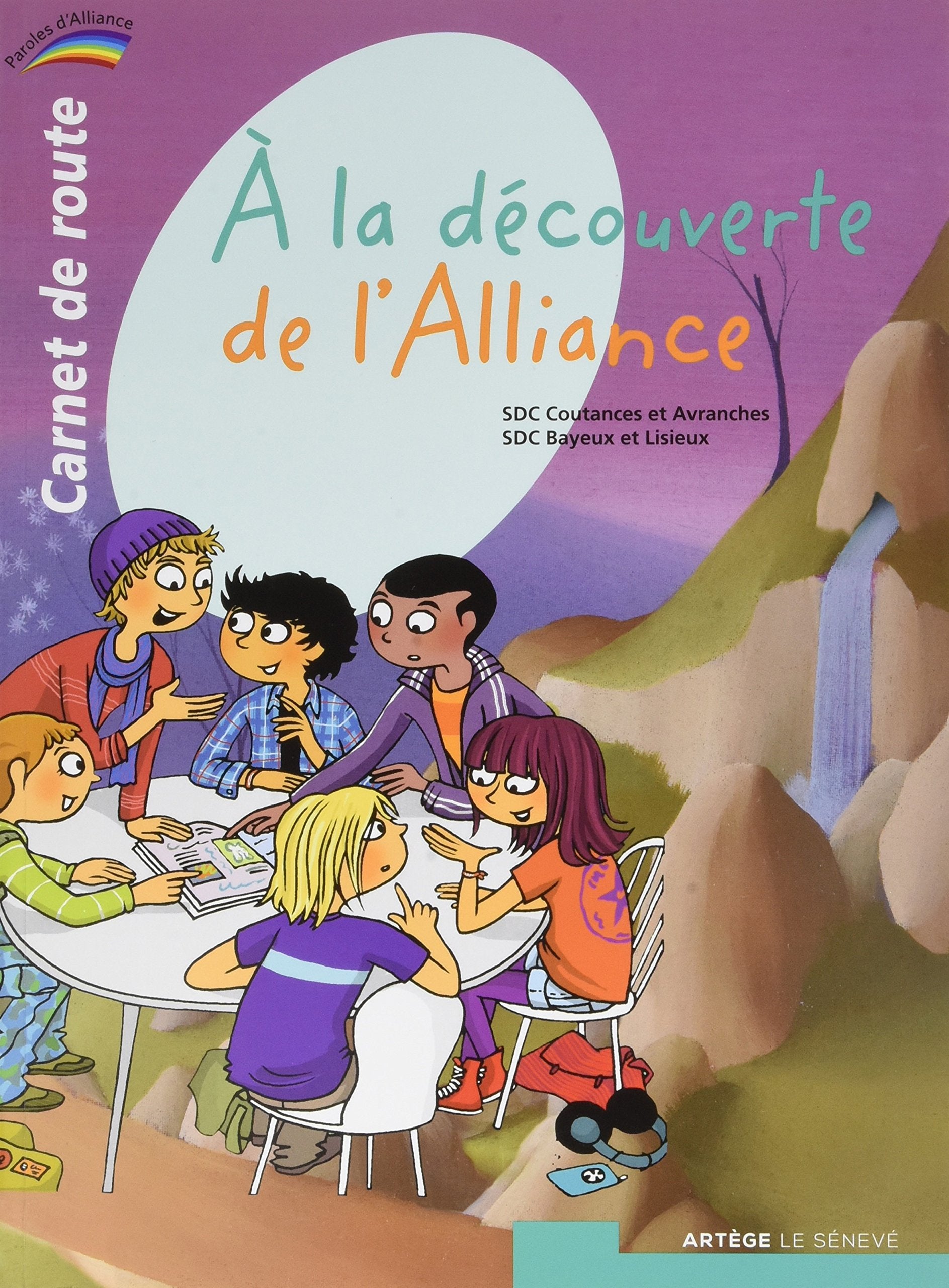 À la découverte de l'Alliance - carnet de route - 2: Collection Paroles d'Alliance book