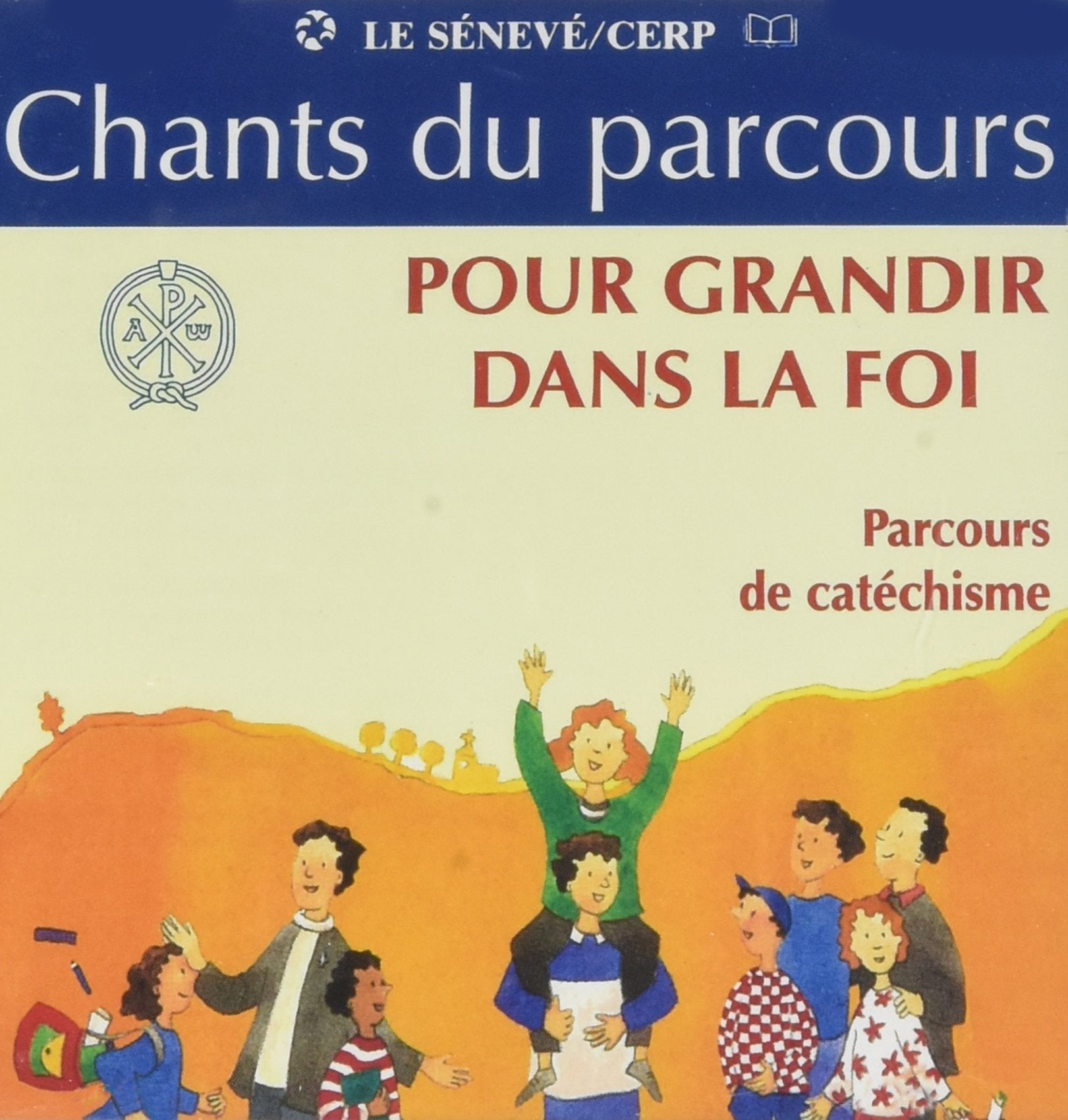 Pour grandir dans la Foi - Chant du Parcours: CD de 38 chants pour les 3 années CE2 - CM1 - CM2 book
