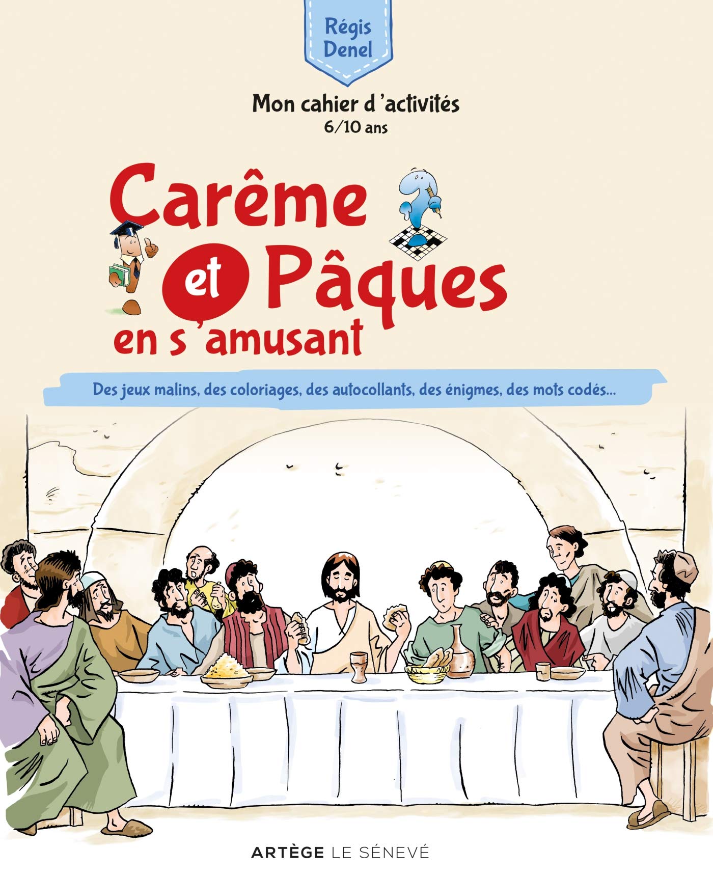 Carême et Pâques en s'amusant: Mon cahier d'activités book