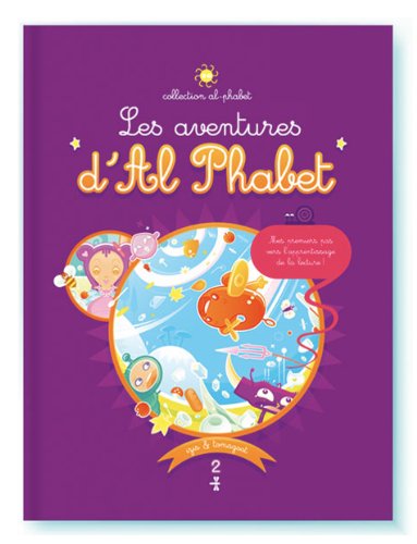 Les aventures d'Al Phabet, tome 2 - Câline et Délirius Books
