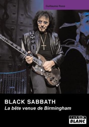 BLACK SABBATH La bête venue de Birmingham book