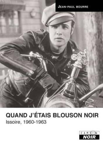 Quand j'étais blouson noir Religion & Esotericism