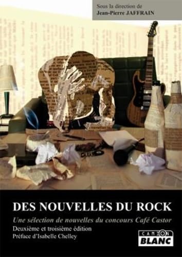 DES NOUVELLES DU ROCK Deuxième et troisième édition book