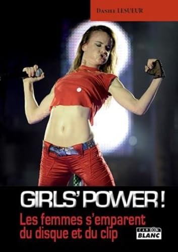 GIRLS' POWER! Les femmes s'emparent du disque et du clip Books