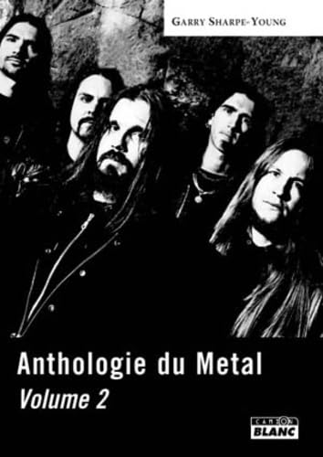 ANTHOLOGIE DU METAL Tome 2 Books
