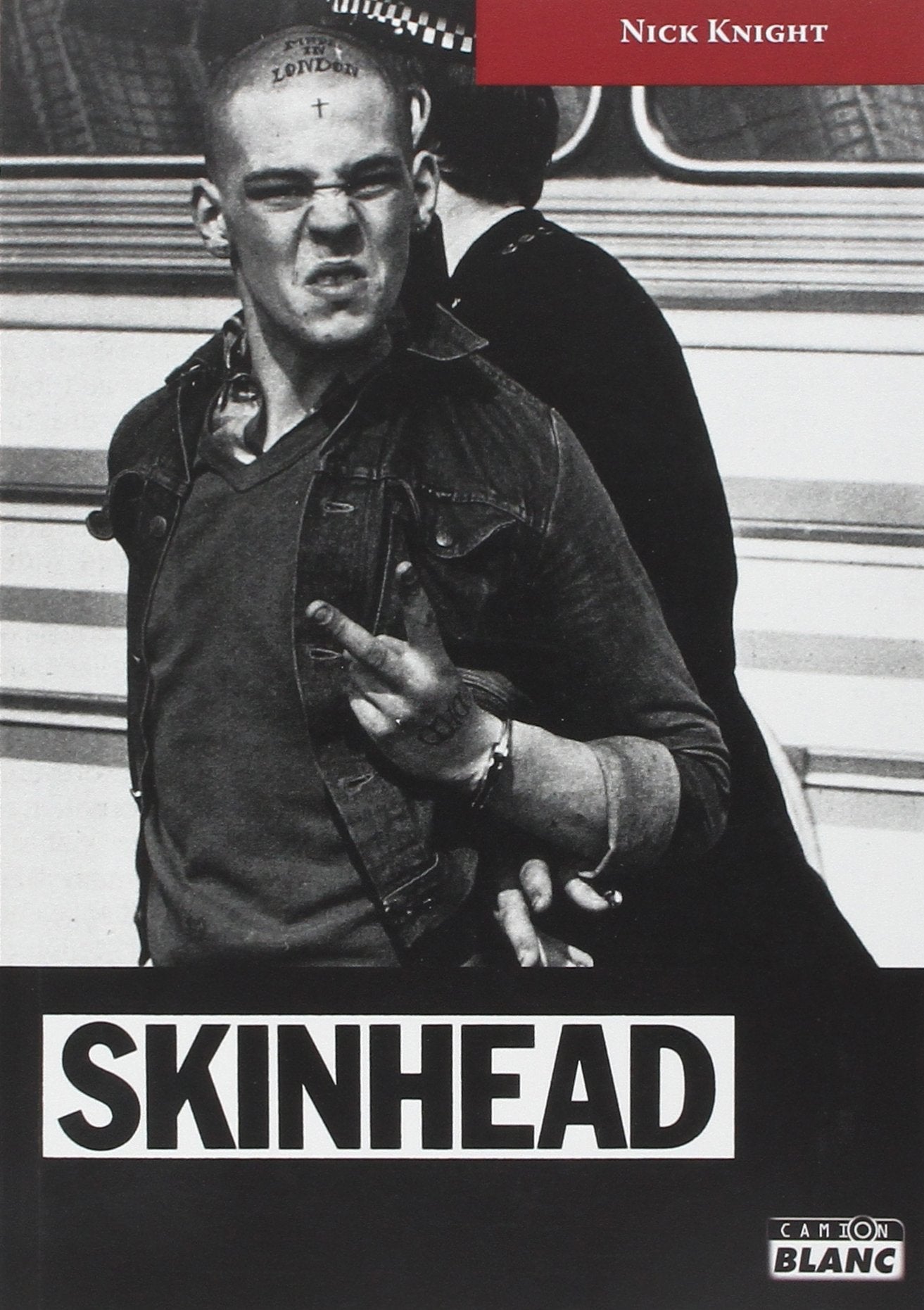 SKINHEAD Instantanés d'une subculture britannique Books