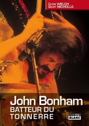 JOHN BONHAM Batteur du tonnerre Books