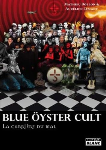 BLUE OYSTER CULT La carriere du mal: La carrière du mal Arts & Music