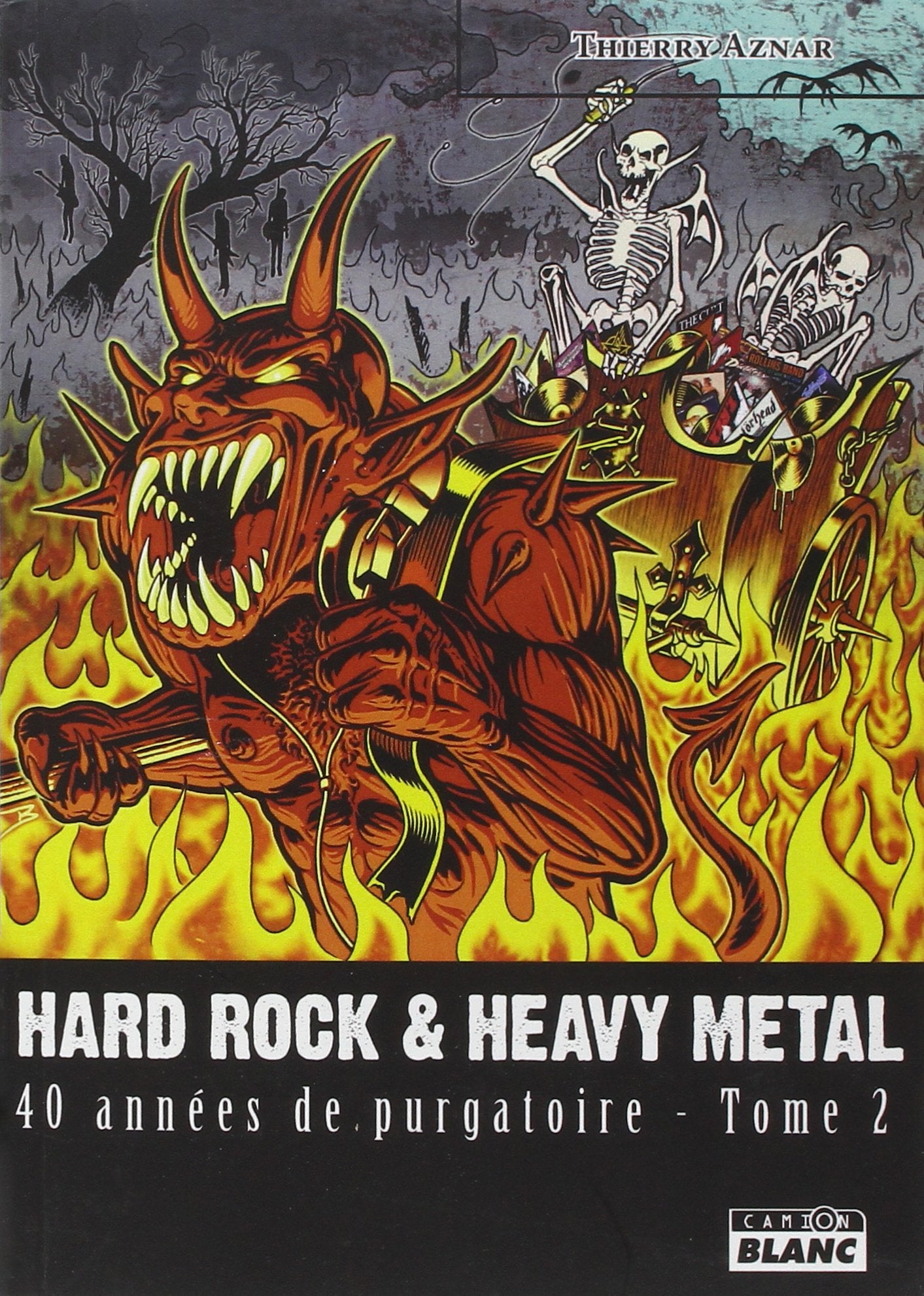 HARD ROCK & HEAVY METAL 40 années de purgatoire - Tome 2 book