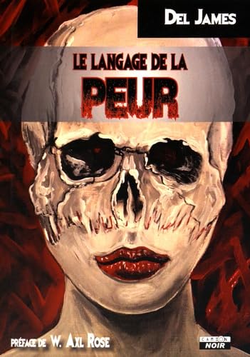 LE LANGAGE DE LA PEUR Quinze nuances de sang book