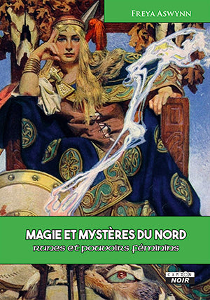 Magie et mystères du Nord : runes et pouvoirs féminins Books