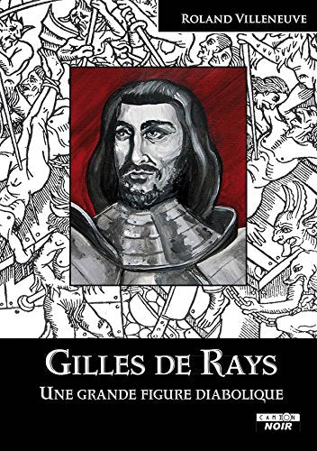 GILLES DE RAYS Une grande figure diabolique book