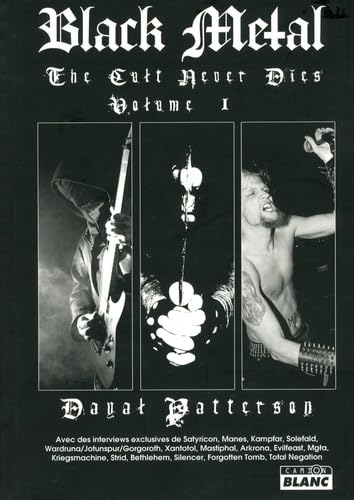 BLACK METAL The Cult Never Dies Volume 1 book