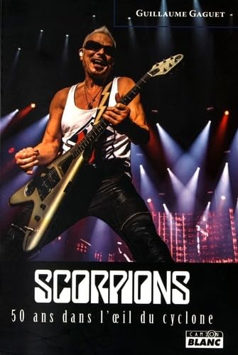 SCORPIONS 50 ans dans l'oeil du cyclone book