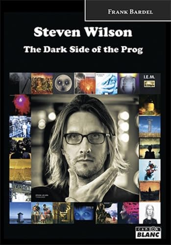 Steven Wilson The Dark Side of the Prog book