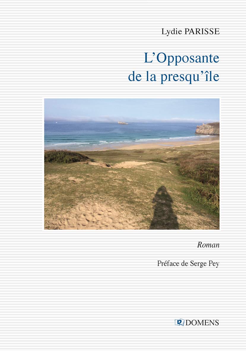 L'Opposante de la presqu'île book
