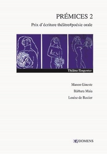 Premices 2: Prix d'écriture théâtre#poésie orale book