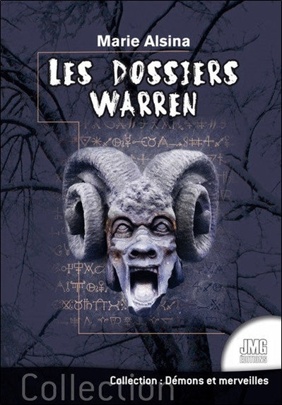 Les dossiers Warren. Vol. 1. Annabelle, Conjuring, Enfield, le loup-garou de Londres... : les plus célèbres affaires des enquêteurs du paranormal Ed et Lorraine Warren Religion & Esotericism