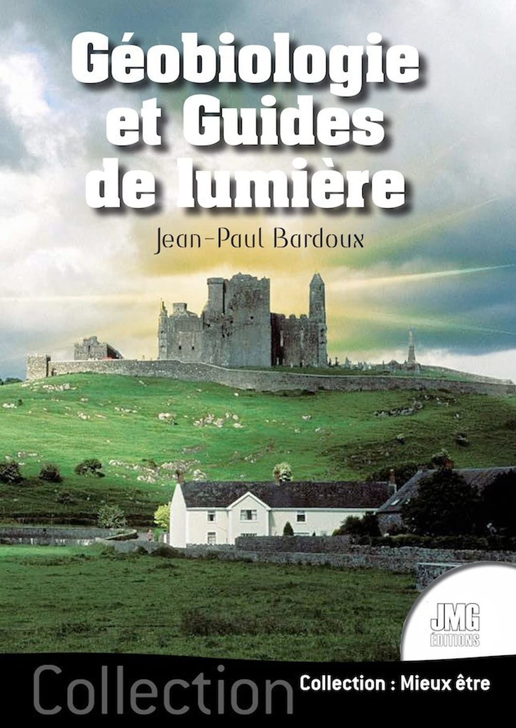 Géobiologie et Guides de lumière book