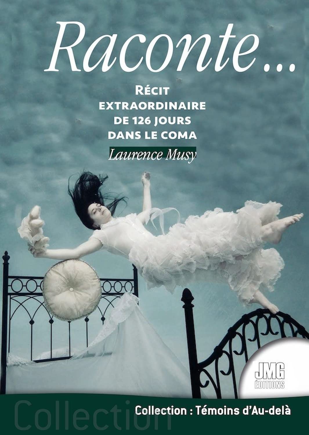 Raconte... Récit extraordinaire de 126 jours dans le coma book