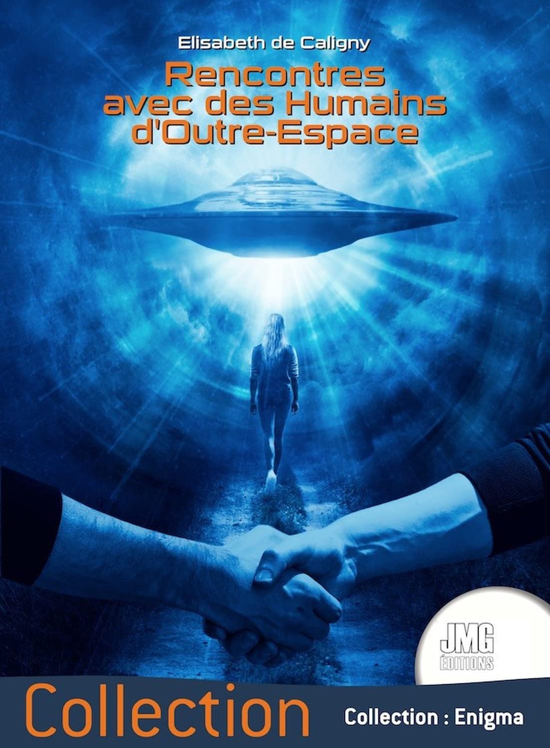 Rencontres avec des Humains d'Outre-Espace Religion & Esotericism