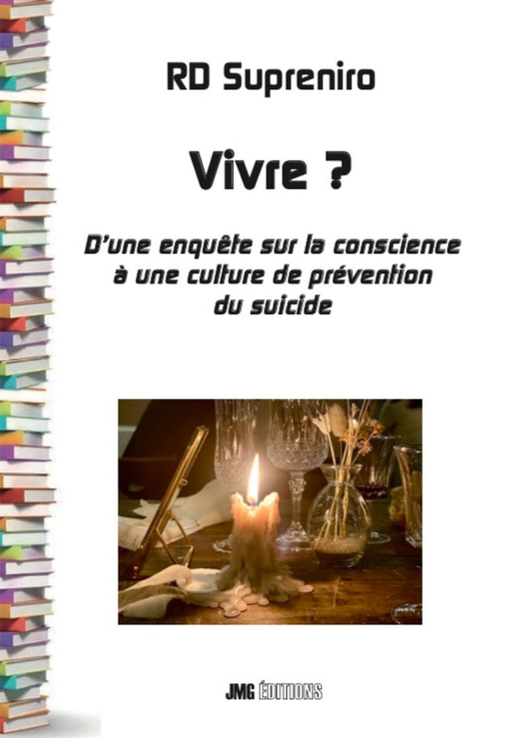 Vivre ? D'une enquête sur la conscience à une culture de prévention du suicide book