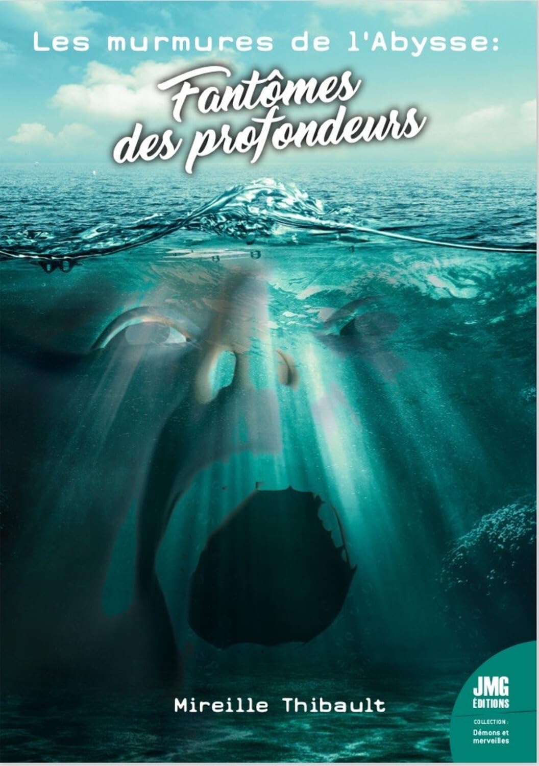 Fantômes des profondeurs - Les murmures de l'Abysse Religion & Esotericism