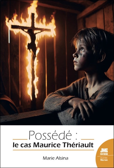 Possédé : le cas Maurice Thériault Religion & Esotericism
