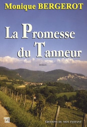 La promesse du tanneur Contemporary literature