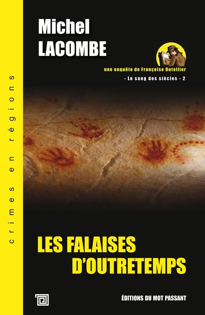 Les Falaises d'Outretemps (le Sang des Siècles -2) book