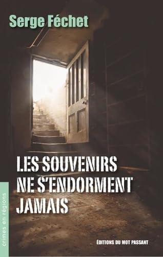 Les souvenirs ne s'endorment jamais book